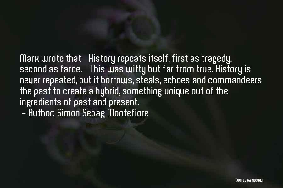 Simon Sebag Montefiore Quotes 644221