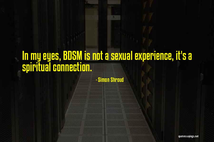 Simon Shroud Quotes 685272 Simon Shroud Quotes 685272