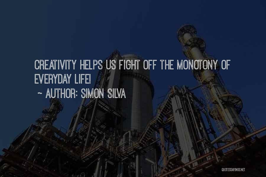 Simon Silva Quotes 867722