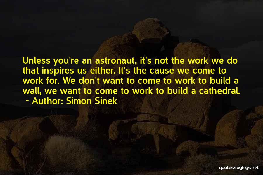 Simon Sinek Quotes 1517108