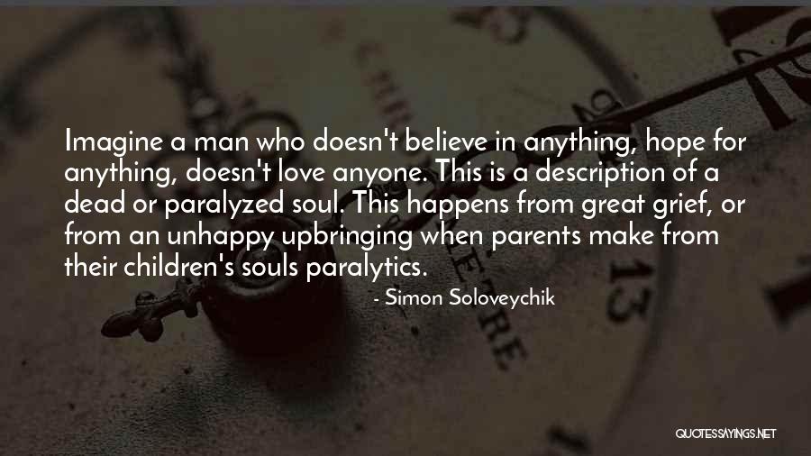 Simon Soloveychik Quotes 1184509