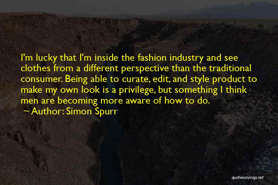 Simon Spurr Quotes 2044603