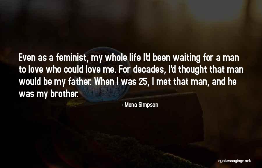 Simon Test Medical Quotes By Mona Simpson Simon Test Medical Quotes By Mona Simpson