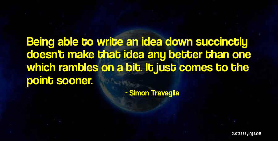 Simon Travaglia Quotes 1347272