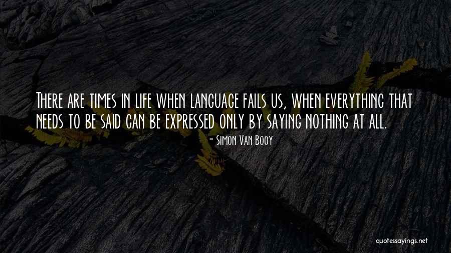 Simon Van Booy Quotes 1009913 Simon Van Booy Quotes 1009913