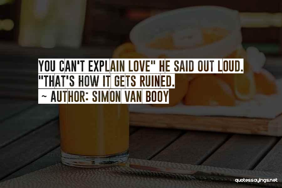 Simon Van Booy Quotes 105649