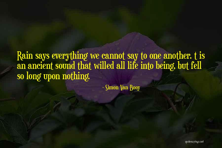 Simon Van Booy Quotes 1060160 Simon Van Booy Quotes 1060160