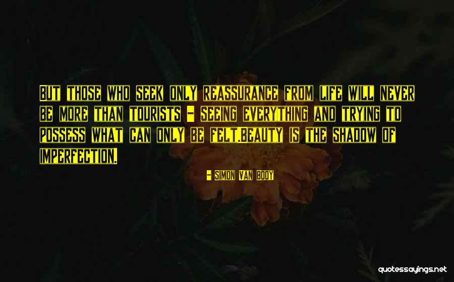Simon Van Booy Quotes 1155352 Simon Van Booy Quotes 1155352
