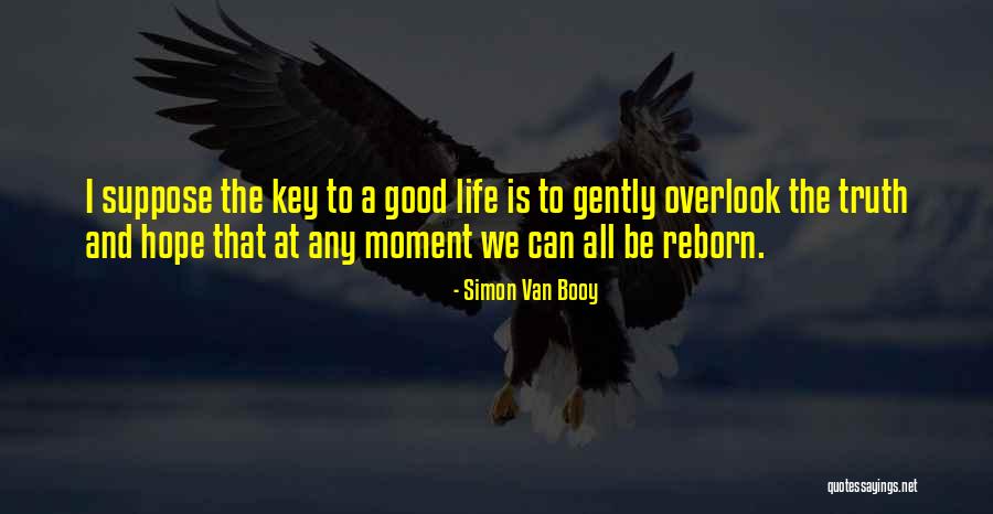 Simon Van Booy Quotes 1502974 Simon Van Booy Quotes 1502974