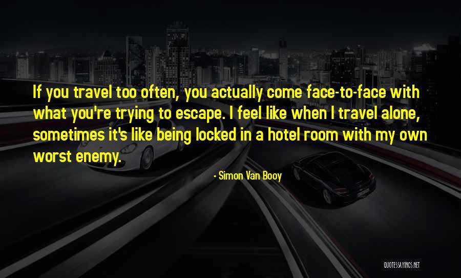 Simon Van Booy Quotes 1548216 Simon Van Booy Quotes 1548216