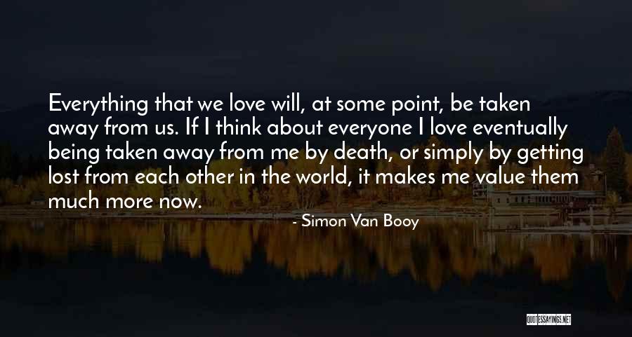 Simon Van Booy Quotes 1657855