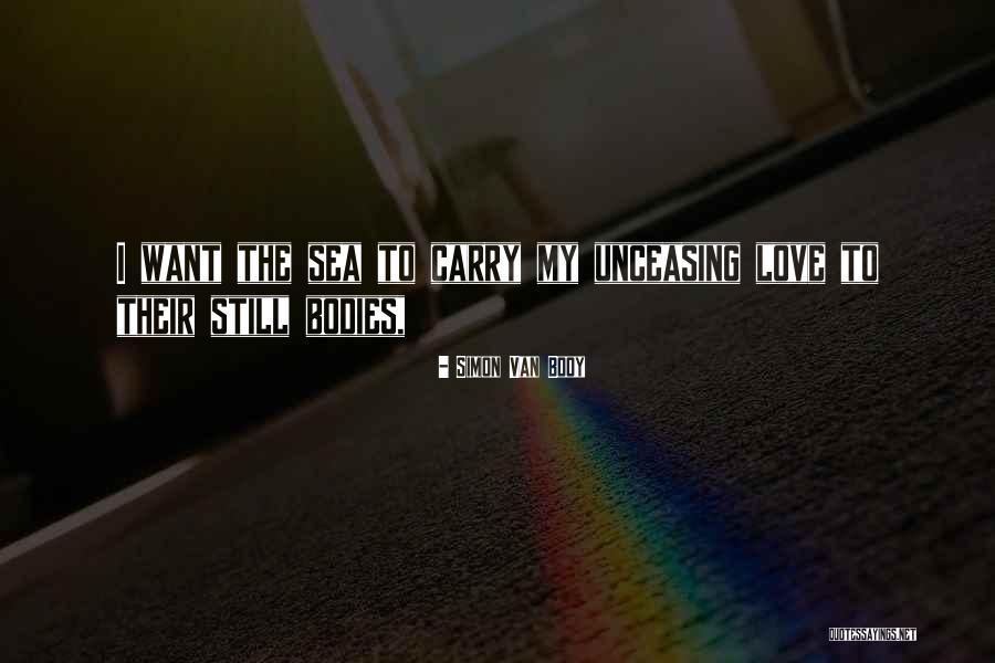 Simon Van Booy Quotes 1695109 Simon Van Booy Quotes 1695109
