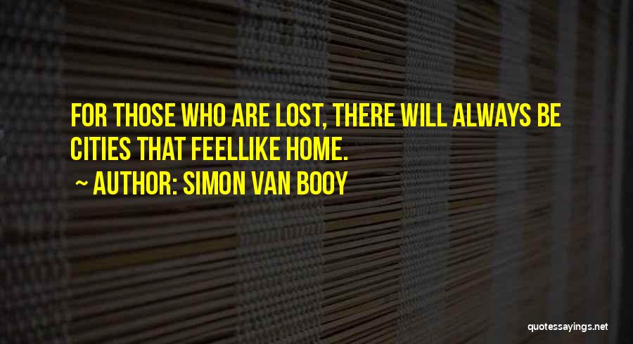 Simon Van Booy Quotes 1731778
