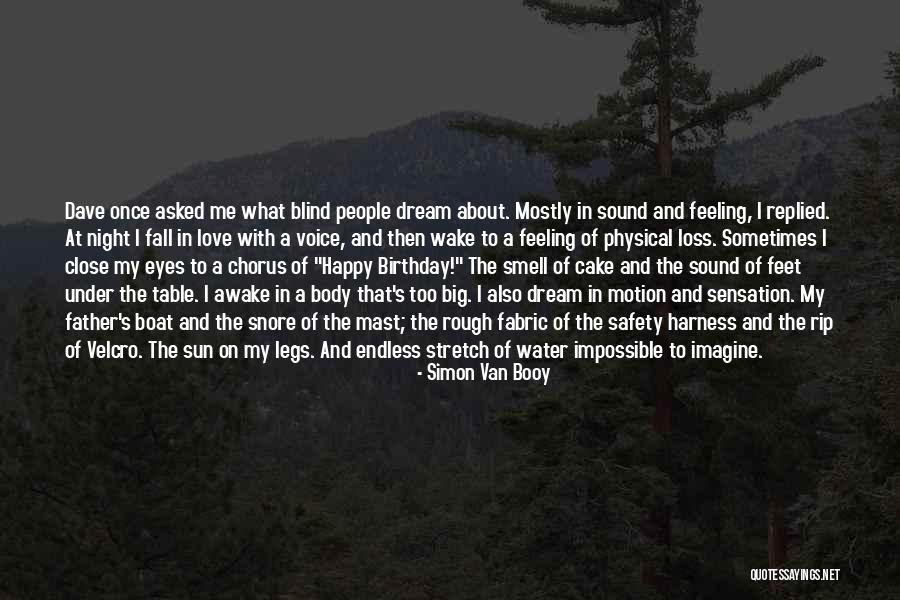 Simon Van Booy Quotes 1820553