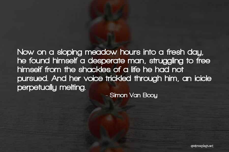 Simon Van Booy Quotes 1942715