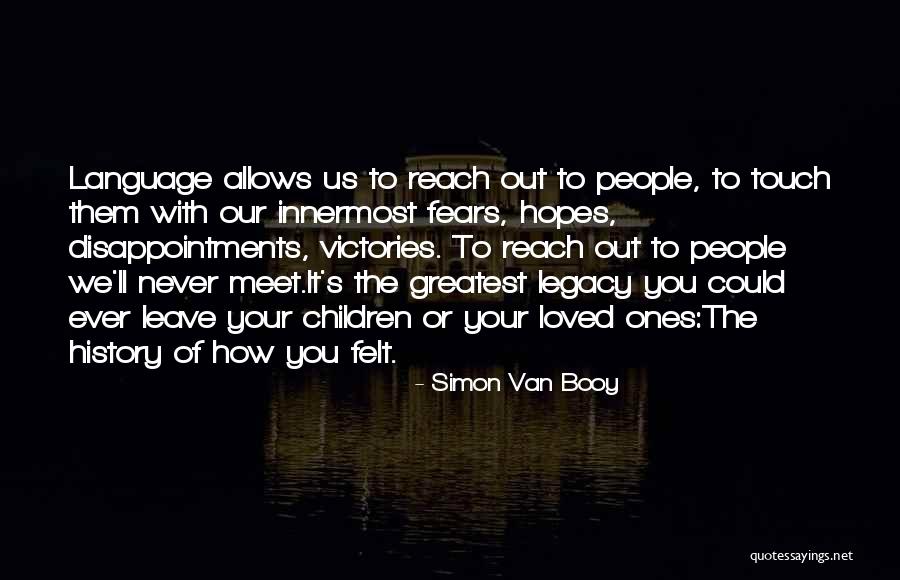 Simon Van Booy Quotes 348885