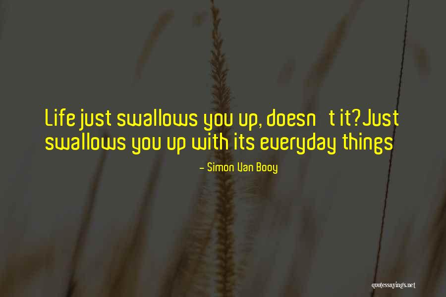 Simon Van Booy Quotes 498306 Simon Van Booy Quotes 498306
