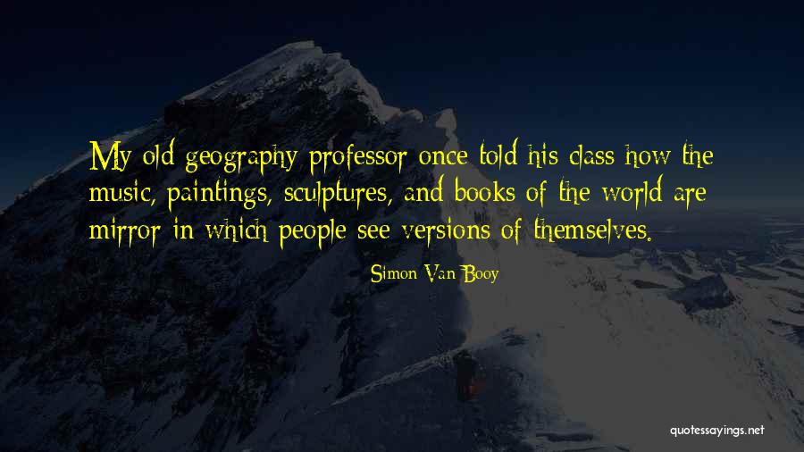 Simon Van Booy Quotes 512864