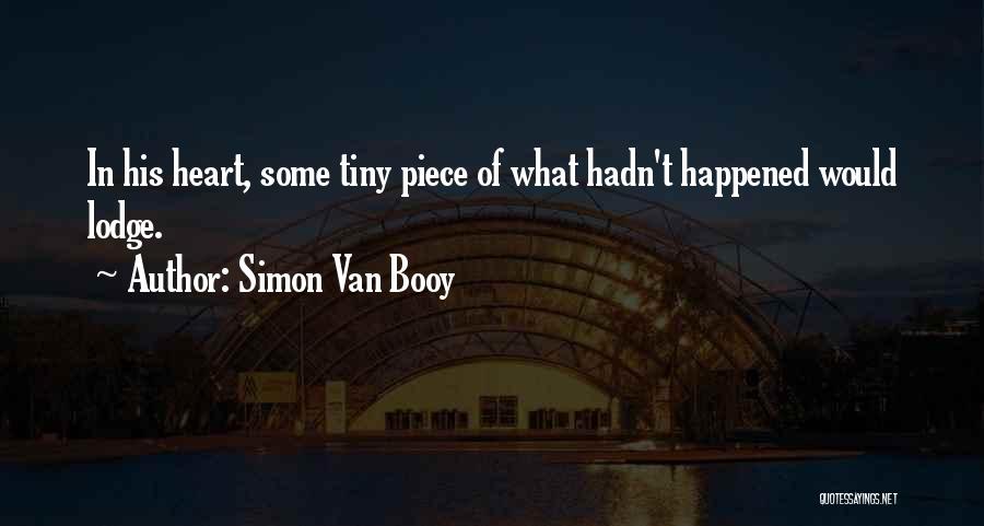 Simon Van Booy Quotes 570165