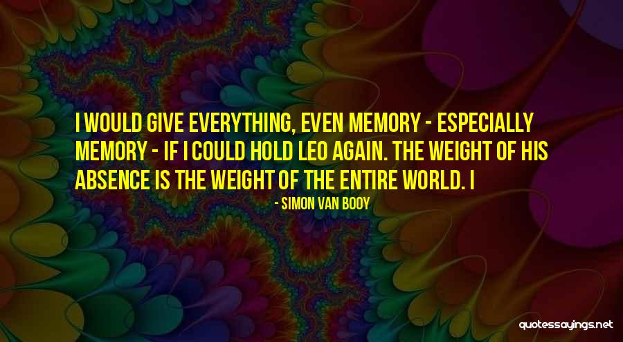 Simon Van Booy Quotes 602324