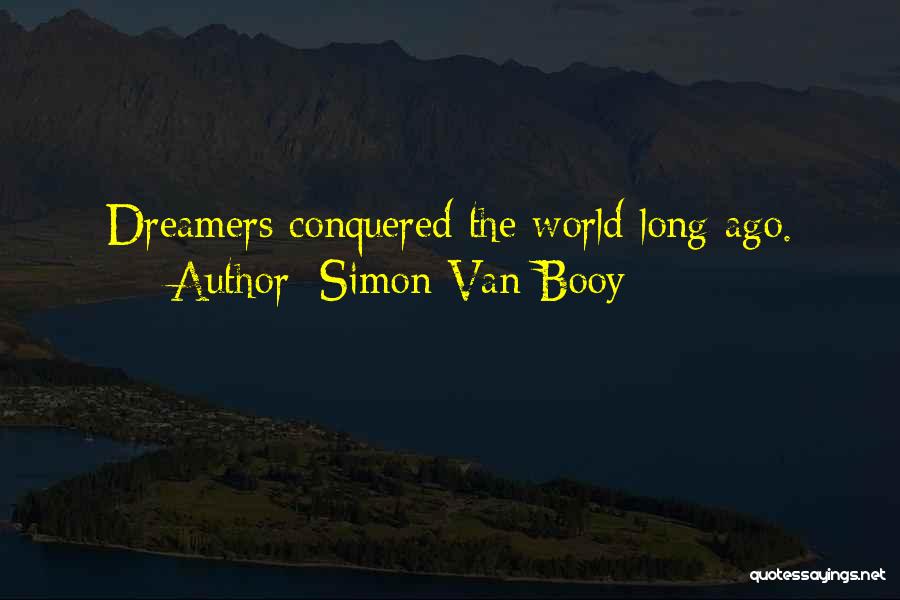 Simon Van Booy Quotes 691470