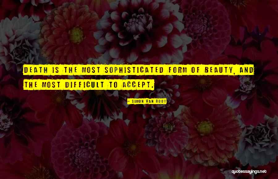 Simon Van Booy Quotes 822356 Simon Van Booy Quotes 822356