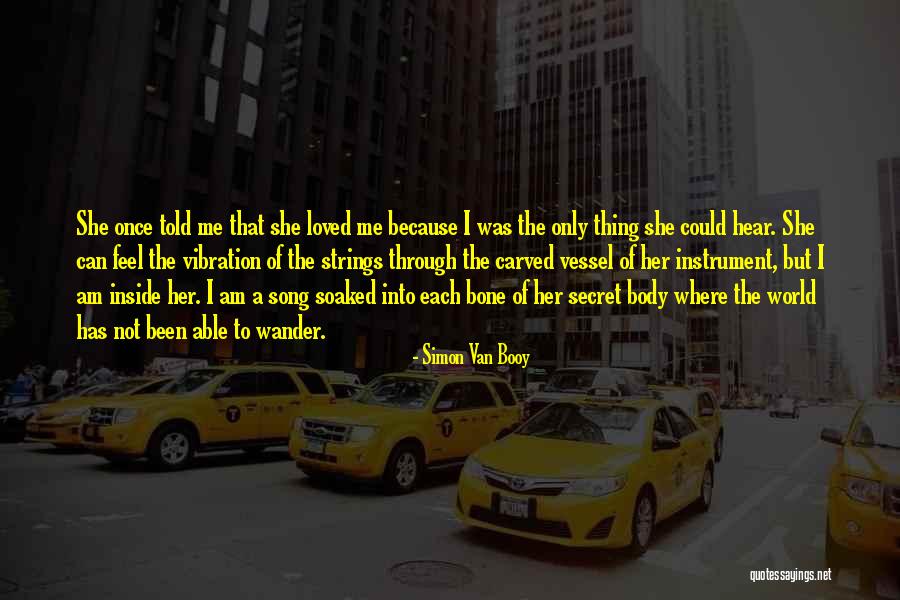 Simon Van Booy Quotes 910448