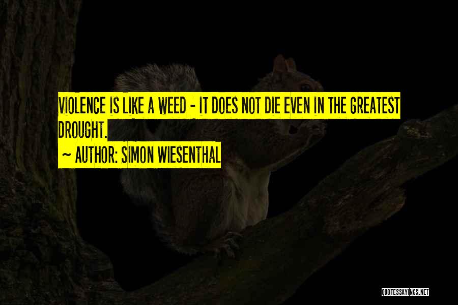Simon Wiesenthal Quotes 1500615