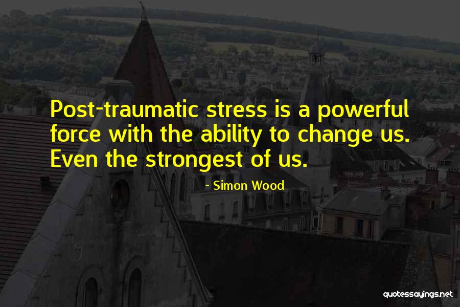 Simon Wood Quotes 239734