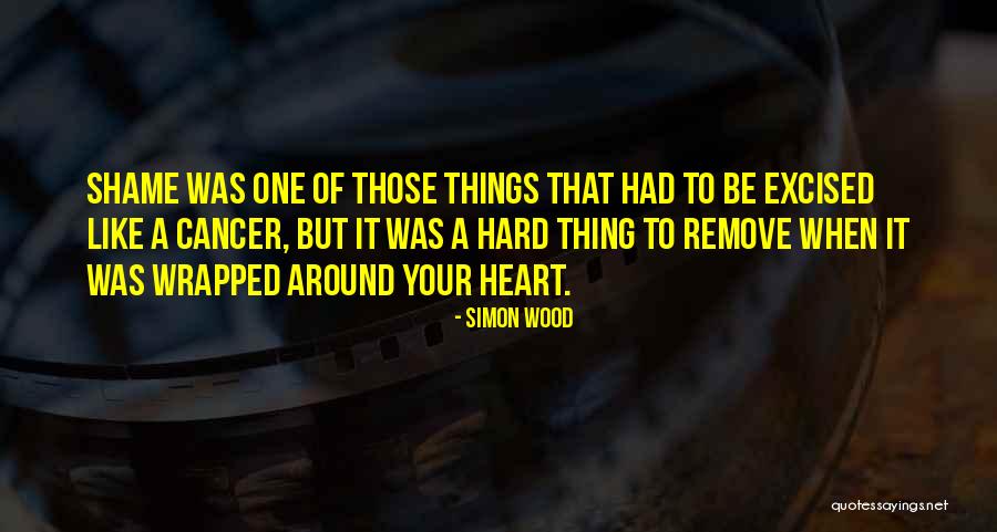 Simon Wood Quotes 82624