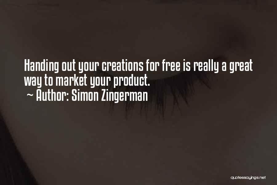Simon Zingerman Quotes 793221