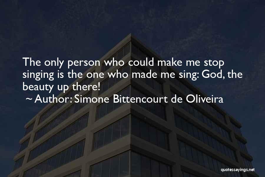 Simone Bittencourt De Oliveira Quotes 1793364