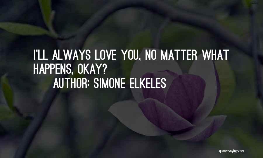 Simone Elkeles Quotes 1433197