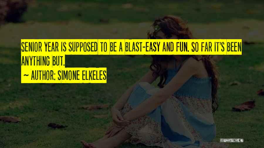 Simone Elkeles Quotes 1858414