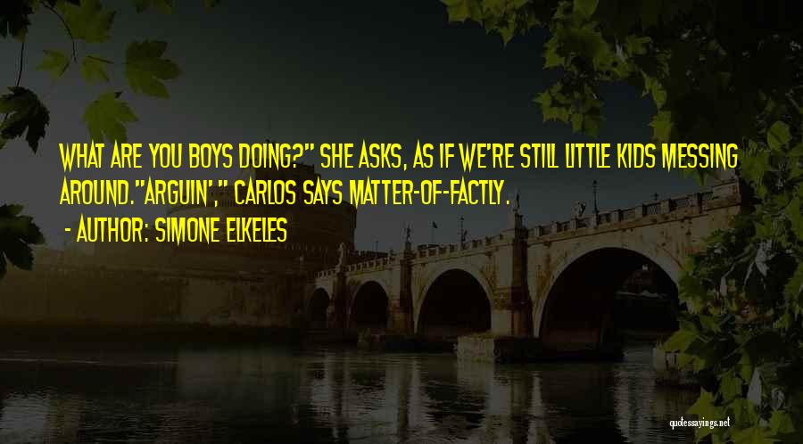 Simone Elkeles Quotes 215690