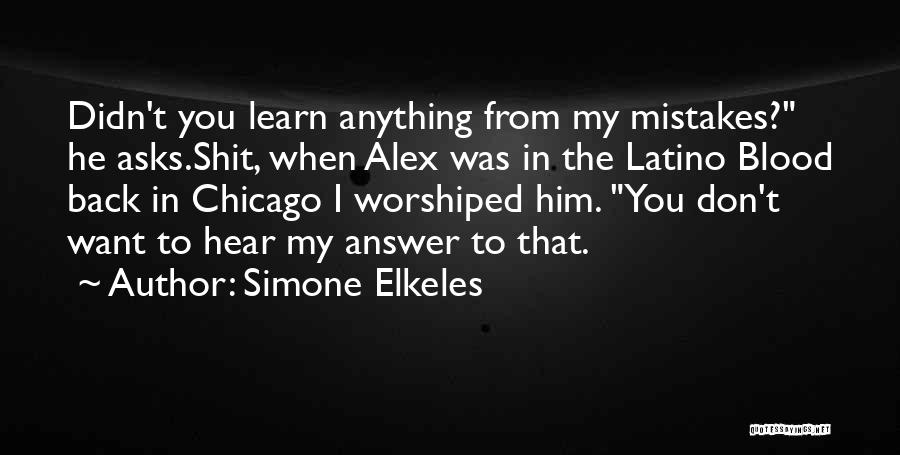 Simone Elkeles Quotes 543245