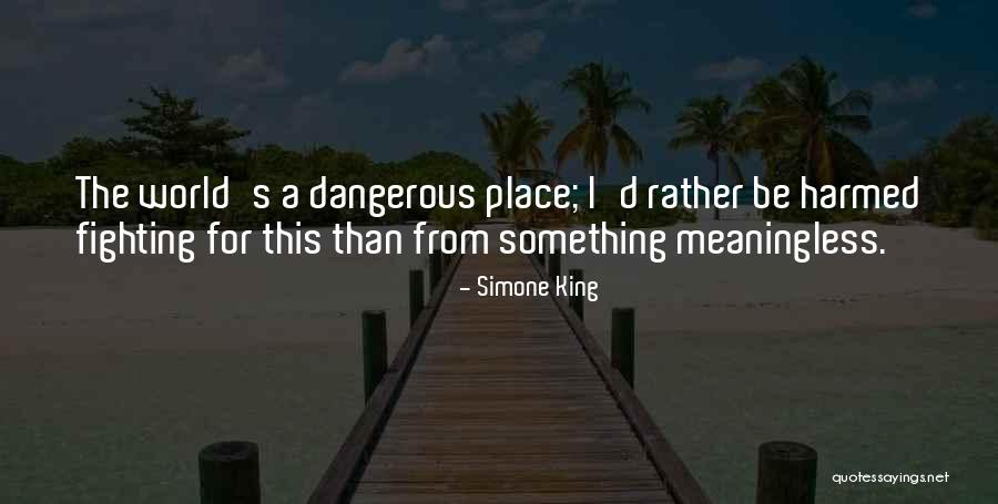 Simone King Quotes 1330107