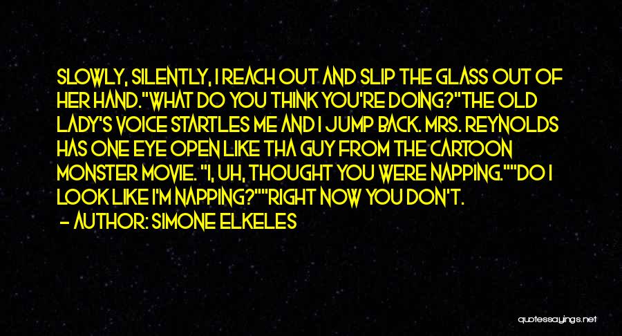 Simone Movie Quotes By Simone Elkeles