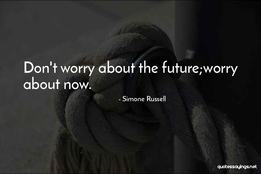 Simone Russell Quotes 993657 Simone Russell Quotes 993657