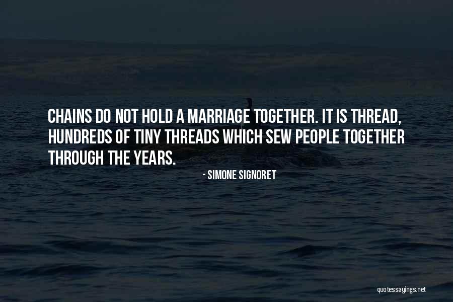 Simone Signoret Quotes 467055 Simone Signoret Quotes 467055