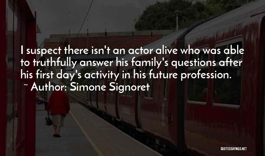 Simone Signoret Quotes 80523