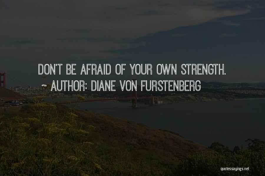 Simonie Solorzano Quotes By Diane Von Furstenberg