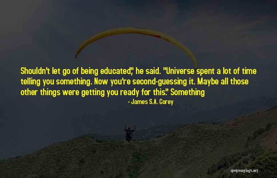 Simonnet Latem Quotes By James S.A. Corey Simonnet Latem Quotes By James S.A. Corey