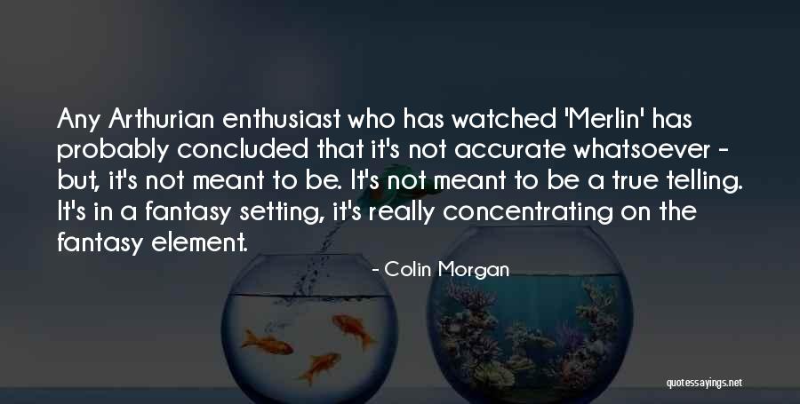 Simonnet School Quotes By Colin Morgan Simonnet School Quotes By Colin Morgan