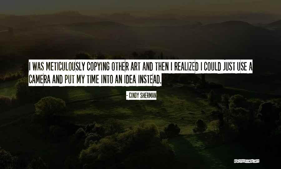 Simonservida Quotes By Cindy Sherman