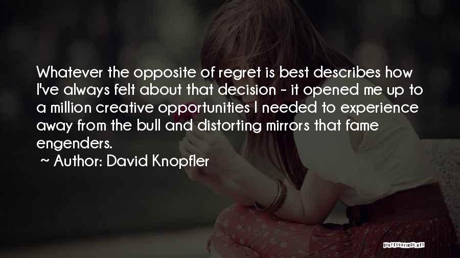 Simos Quotes By David Knopfler