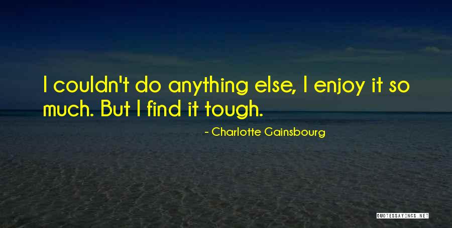 Simpang Quotes By Charlotte Gainsbourg Simpang Quotes By Charlotte Gainsbourg