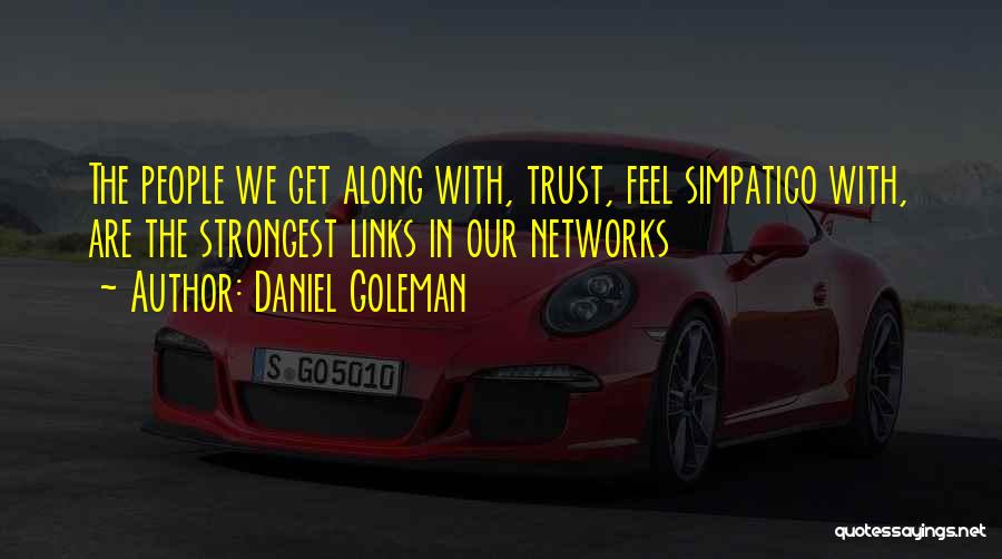 Simpatico Quotes By Daniel Goleman