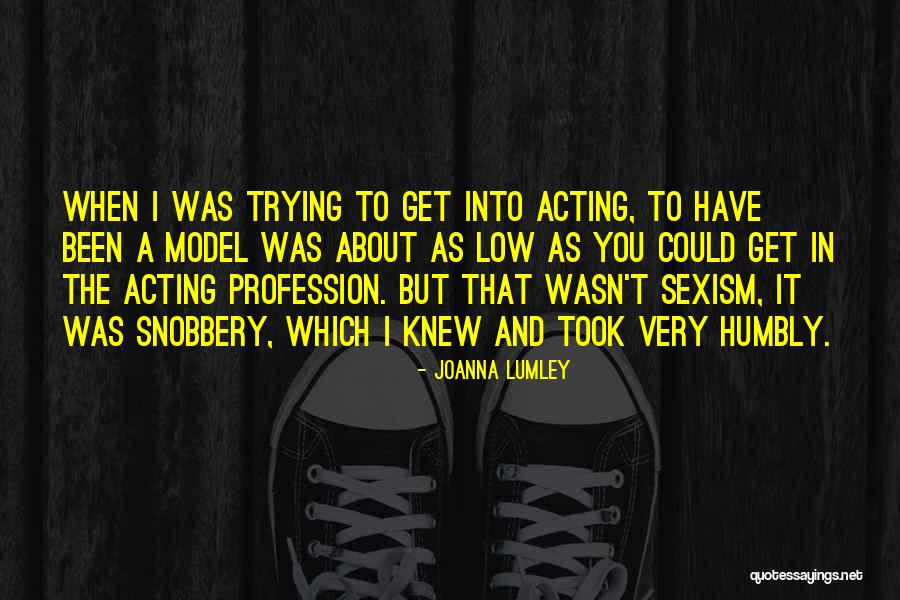 Simpatie Quotes By Joanna Lumley Simpatie Quotes By Joanna Lumley