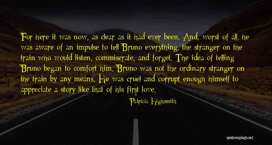 Simpatizar In English Quotes By Patricia Highsmith Simpatizar In English Quotes By Patricia Highsmith